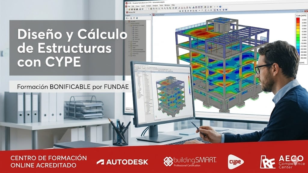 Diseño y Cálculo de Estructuras con CYPE - RF AECO Competence Center