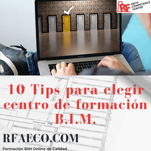 10 tips para elegir centro de formación BIM