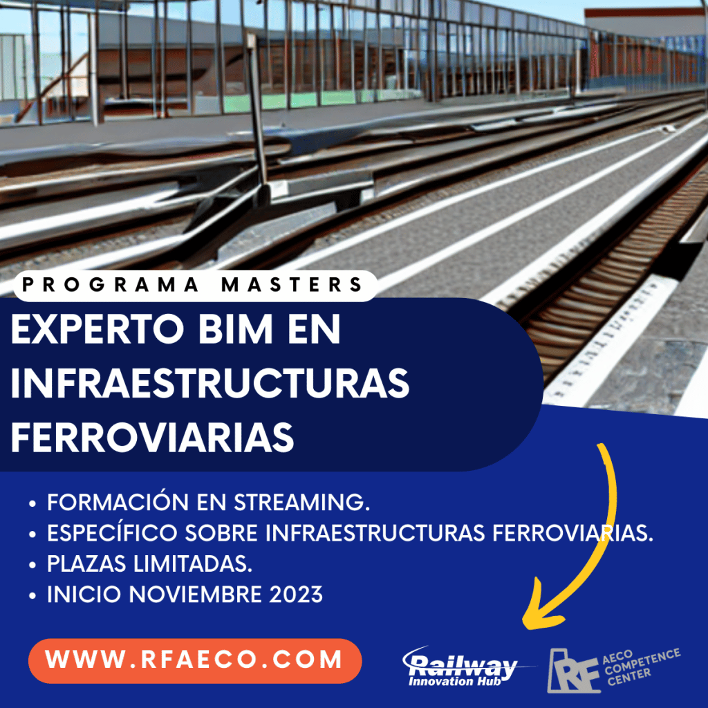 Experto BIM en Infraestructuras Ferroviarias