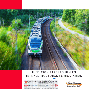 Experto BIM en Infraestructuras Ferroviarias II