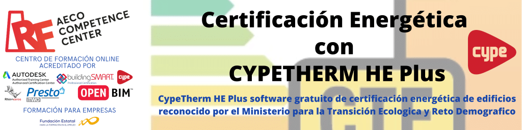 Certificación Energética con CYPETHERM HE Plus