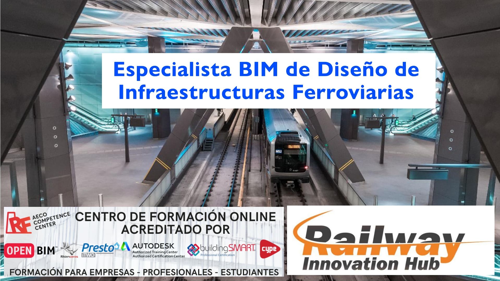 Especialista BIM en Diseño de Infraestructuras Ferroviarias
