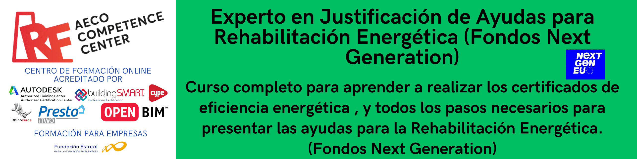 Experto en Justificación de Ayudas para Rehabilitación Energética (Fondos Next Generation)