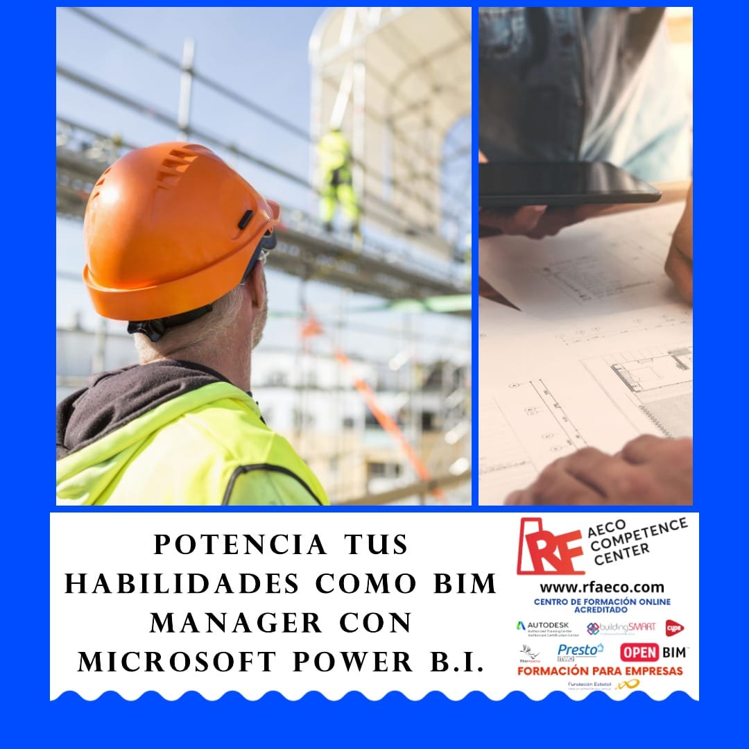 Potencia tus habilidades como BIM Manager con Microsoft Power BI 2