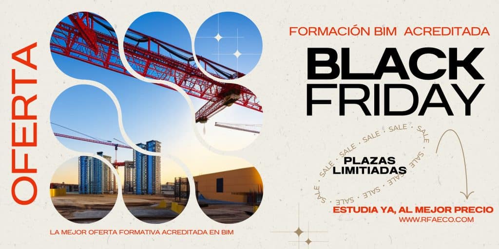 Black Friday!! Formación BIM en Oferta