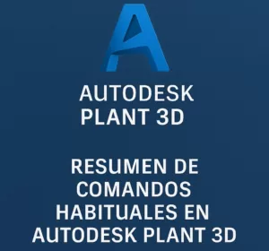Comandos IMPRESCINBLES en Autodesk Plant 3D