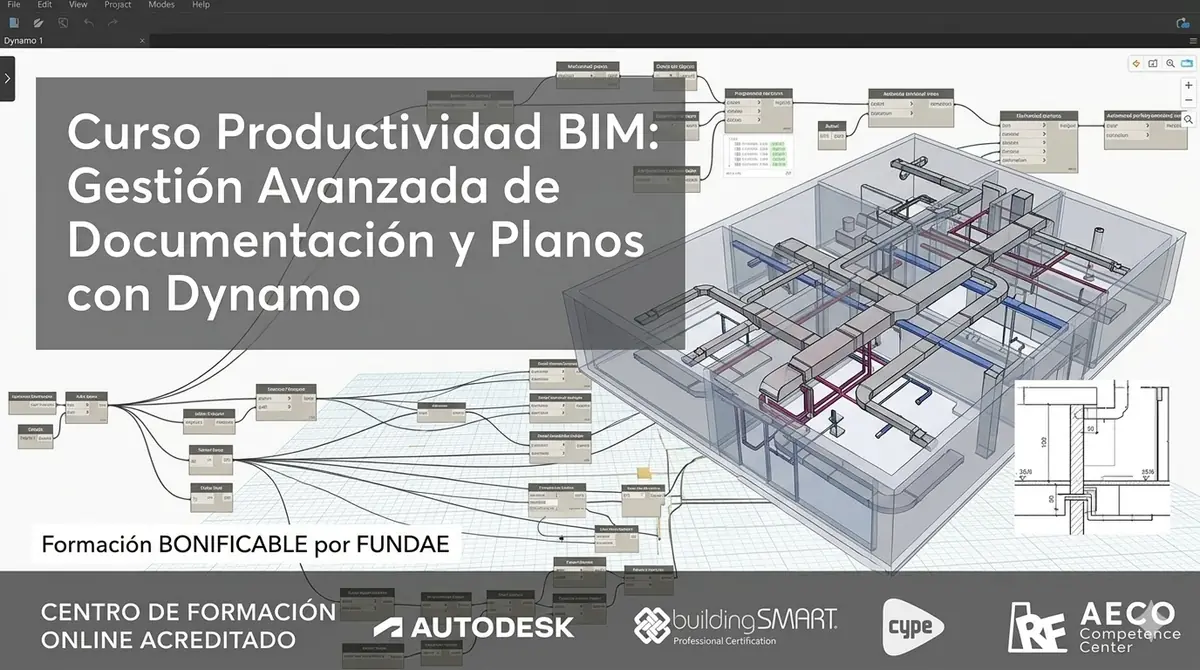 Productividad BIM: Gestión Avanzada de Documentación y Planos con Dynamo - RF AECO Competence Center