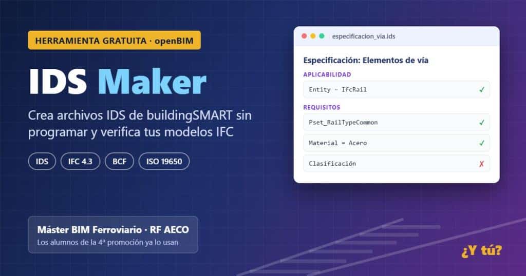 IDS Maker de BIMvision: herramienta gratuita para crear archivos IDS y verificar modelos IFC, usada en el Máster BIM Ferroviario de RF AECO